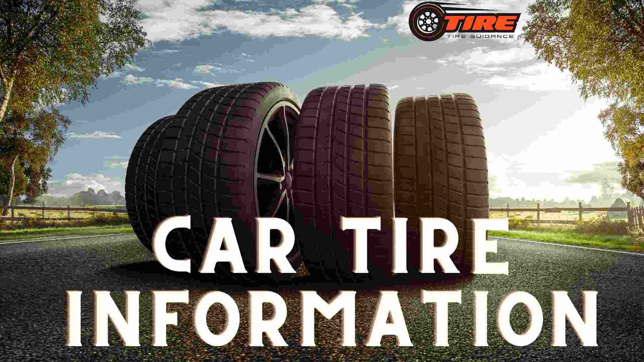 Car Tire Information