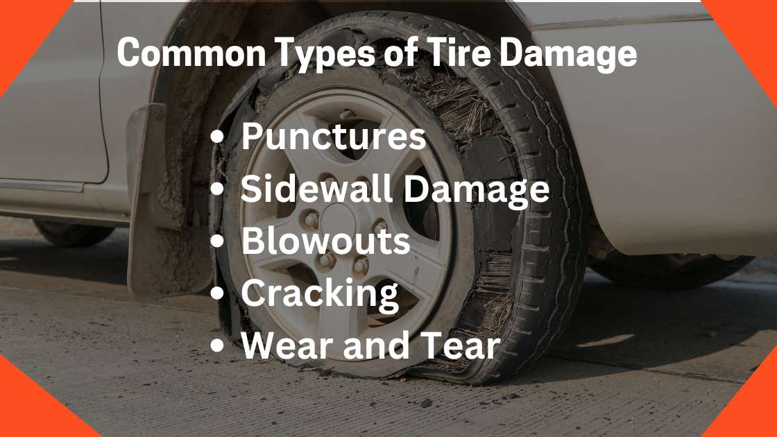 Common Types of Tire Damage