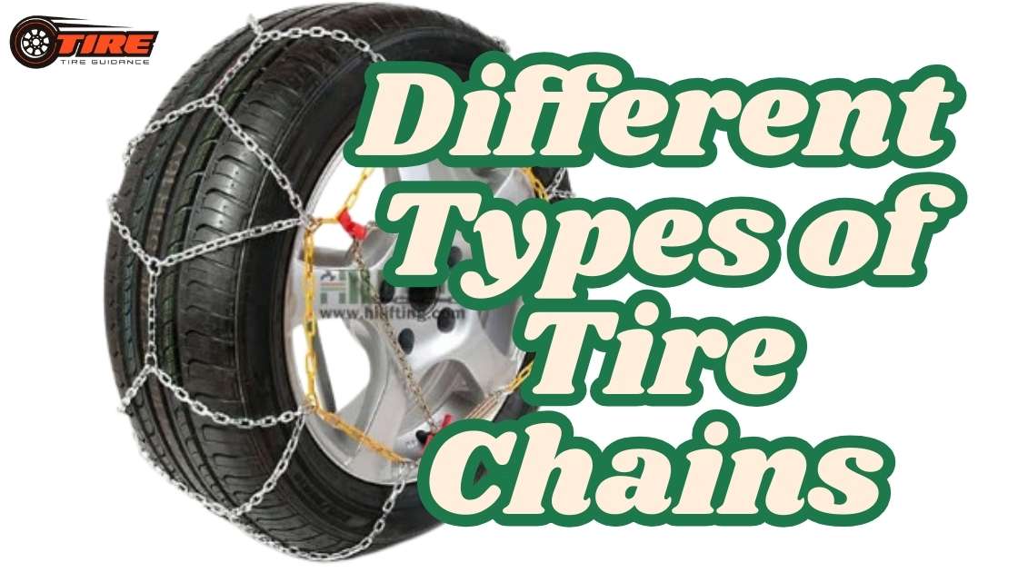 Different Types of Tire Chains
