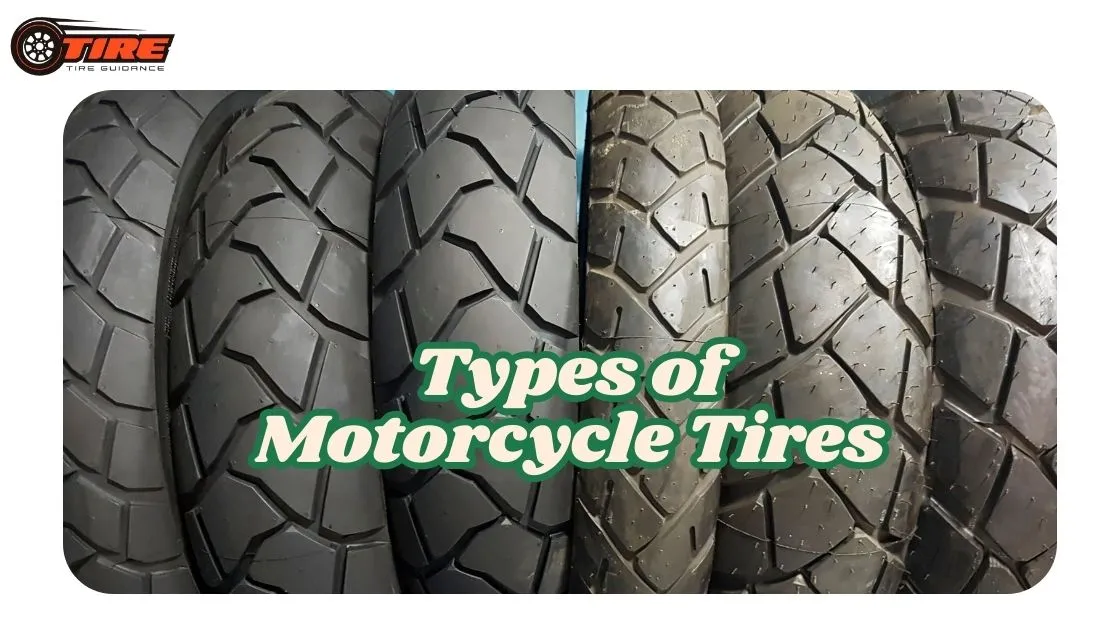 Types of Motorcycle Tires