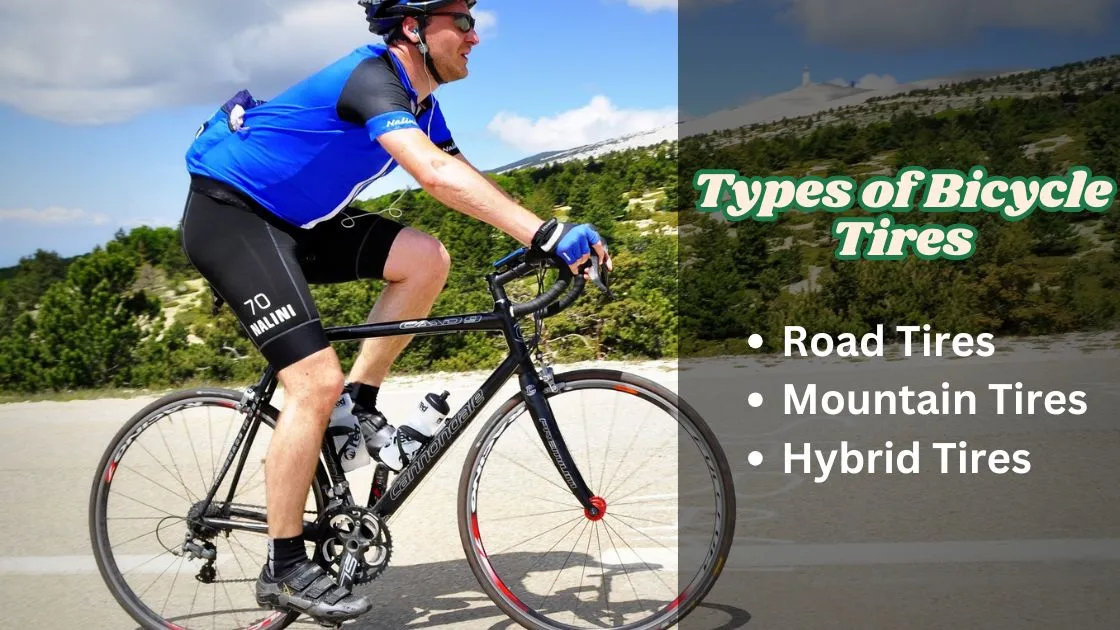 Types of Bicycle Tires